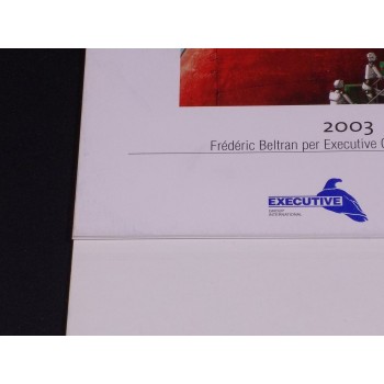 FRÉDÉRIC BELTRAN PER EXECUTIVE GROUP INTERNATIONAL (Calendario da scrivania2003)